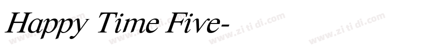 Happy Time Five字体转换